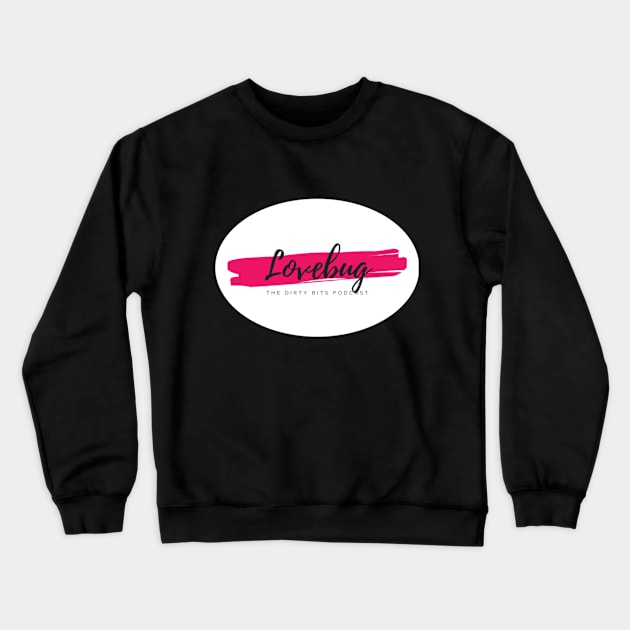 Lovebug Stroke Crewneck Sweatshirt by DirtyBits